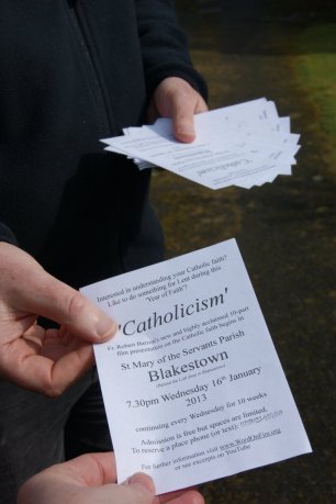 Hand out flyers after Mass.